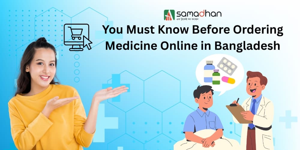 Things You Must Know Before Ordering Medicine Online in Bangladesh